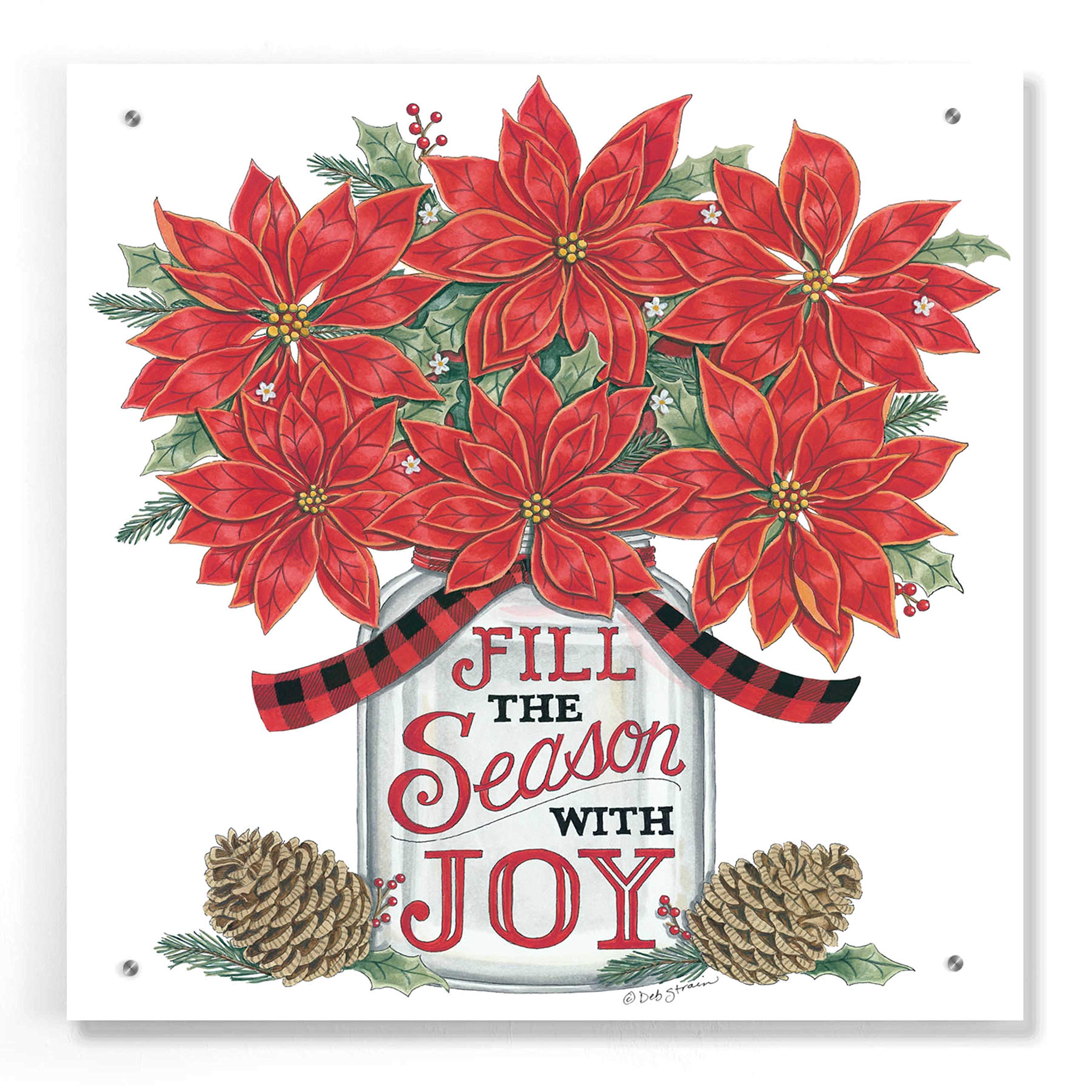 Deb Strain 'Fill The Season Poinsettia Jar' Acrylic Glass Wall Art - 24x24 Inches Christmas Holiday Home Decor for Living Room, Bedroom & Office