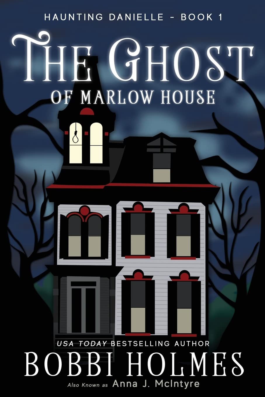 The Ghost of Marlow House (Haunting Danielle) - Supernatural Mystery Novel for Adults | Perfect for Halloween Reading & Book Club Discussions