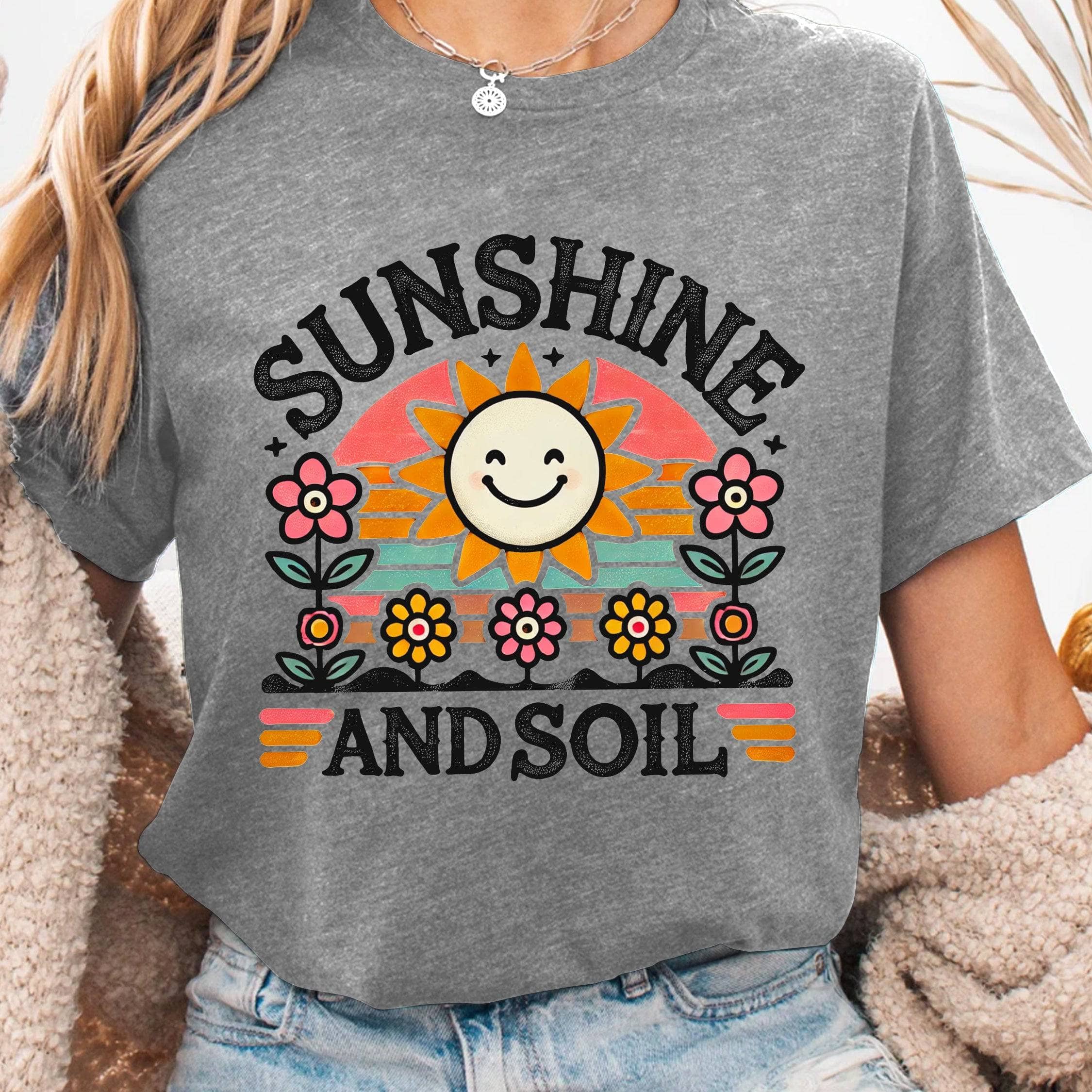 Sunshine and Soil Graphic T-Shirt - Comfortable Cotton Tee for Men & Women - Perfect for Outdoor Adventures, Gardening, and Casual Wear