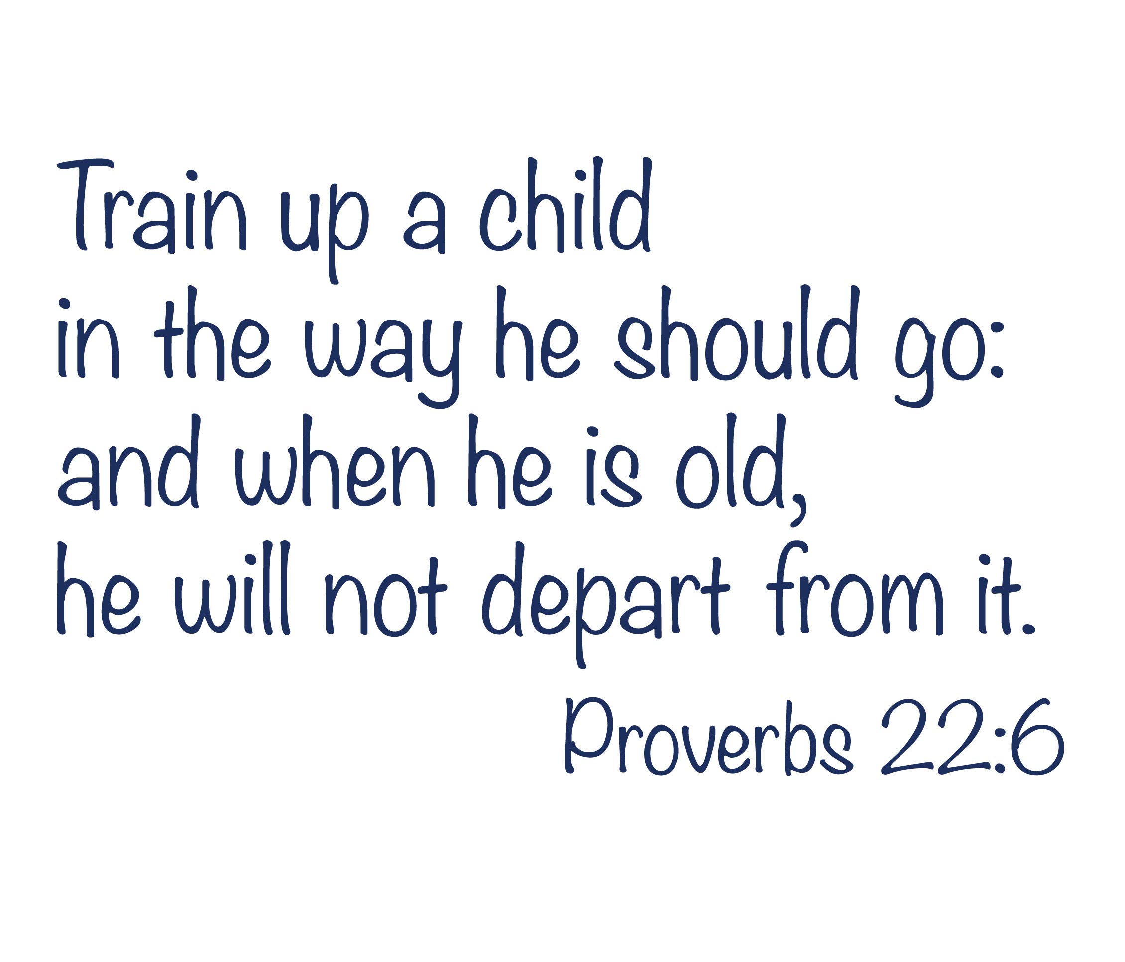 Religious Quote Proverbs 22:6 Vinyl Wall Decal - Train Up a Child Bible Verse Sticker for Home Decor, Bedroom, Playroom & Sunday School | Small & Large Sizes | Perfect for Christian Parenting, Nursery Wall Art & Church Classroom Decor