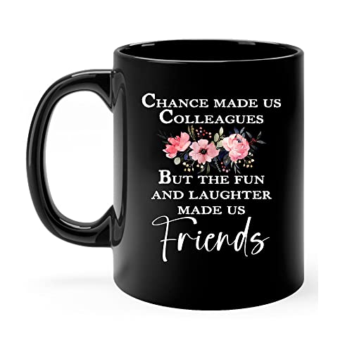 Chance Made Us Coworkers Mug 3
