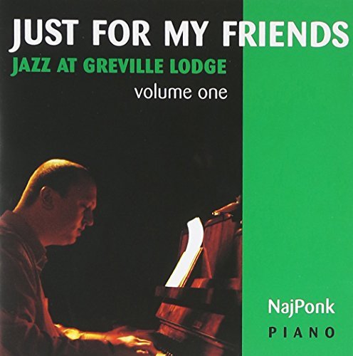 Just for My Friends: Jazz at Greville Lodge 1 by Chaplin - Vintage Jazz Music Album for Collectors & Audiophiles | Perfect for Relaxing Evenings, Dinner Parties & Jazz Enthusiasts