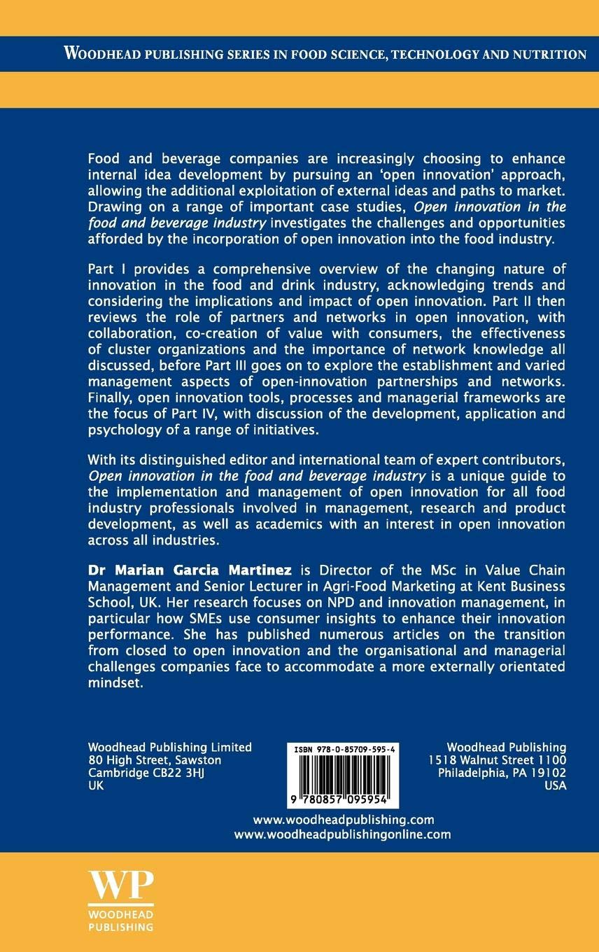 Open Innovation in the Food and Beverage Industry - Woodhead Publishing Series in Food Science, Technology and Nutrition | Essential Guide for Food Scientists, Entrepreneurs & Industry Professionals | Perfect for Research, Business Development & Academic Studies