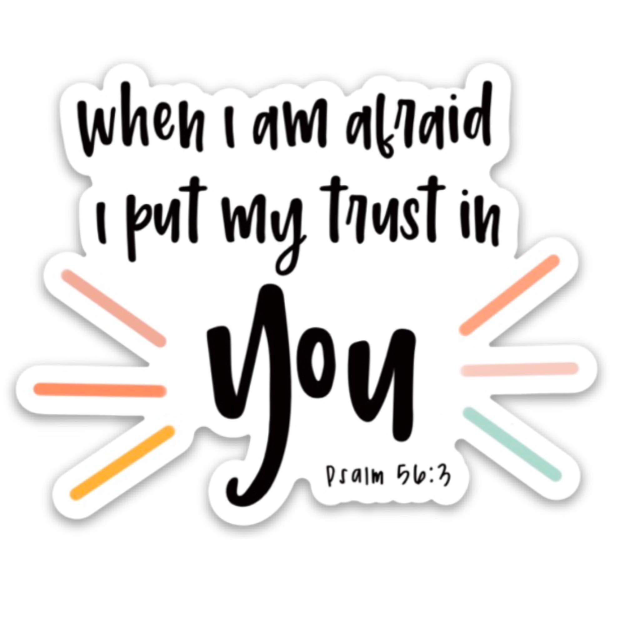 Bible Verse Stickers - Psalm 56:3 'Do Not Be Afraid' Christian Faith Decals | Inspirational Scripture Quotes for Jesus, God & Bible Lovers | Perfect for Journals, Water Bottles & Laptop Decor