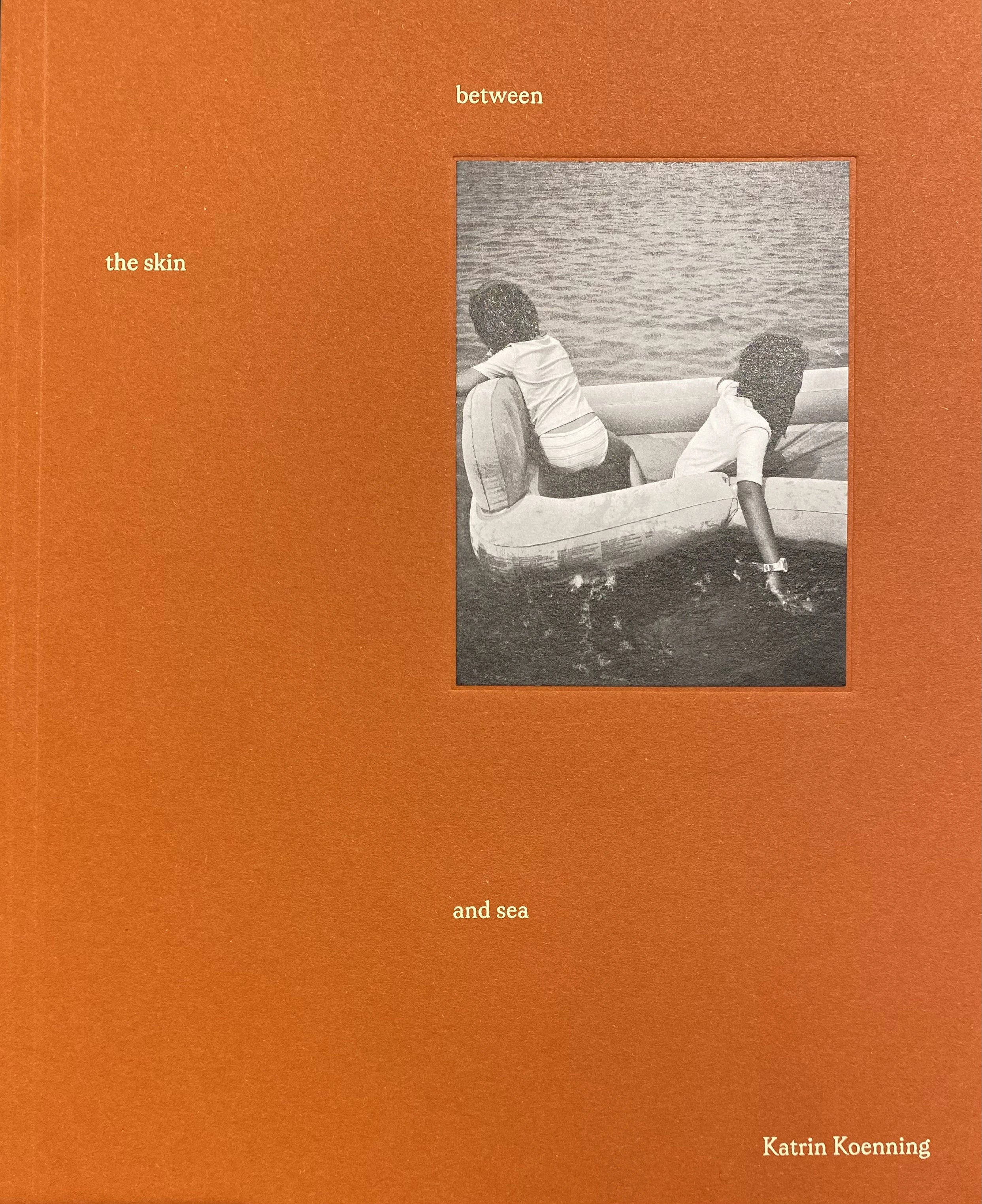 Between the Skin and Sea - Stunning Photography Book by Katrin Koenning | Perfect for Art Lovers, Coffee Table Decor & Photography Inspiration