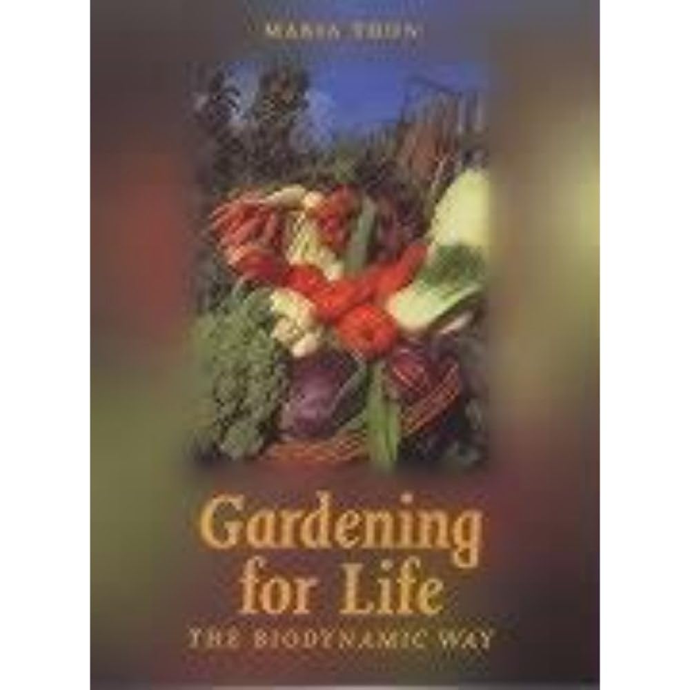 The Biodynamic Way: Sustainable Gardening for Life - Perfect for Organic Home Gardens & Eco-Friendly Landscaping