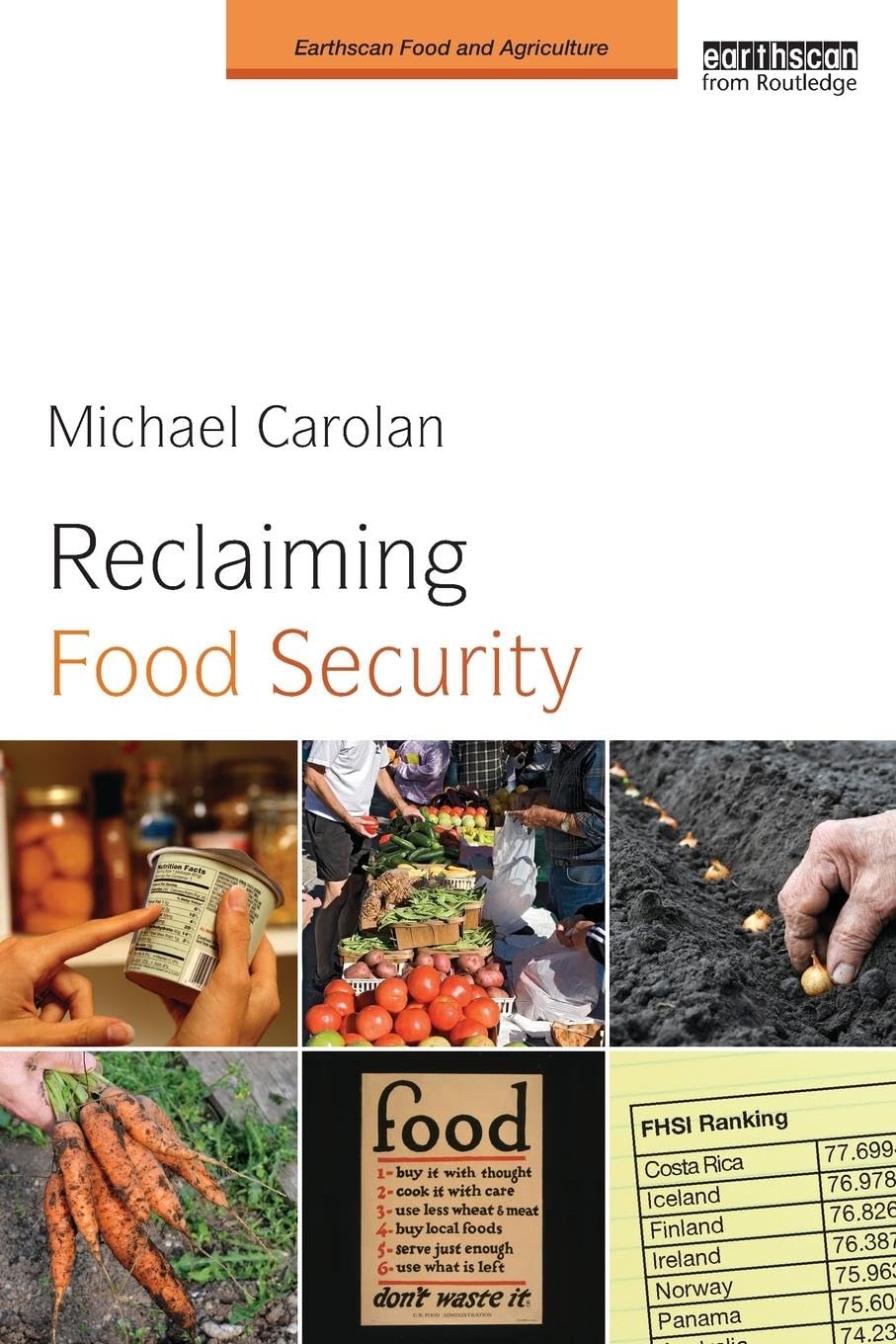 Reclaiming Food Security: Sustainable Solutions for Agriculture and Nutrition | Earthscan Food and Agriculture | Home & Farm Use