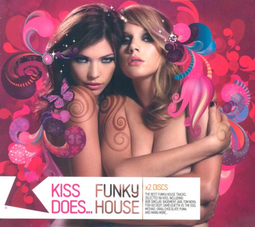 Kiss Does Funky House Music - Best Electronic Dance Tracks for DJs & Party Playlists | Perfect for Clubs, Festivals & Home Dance Parties