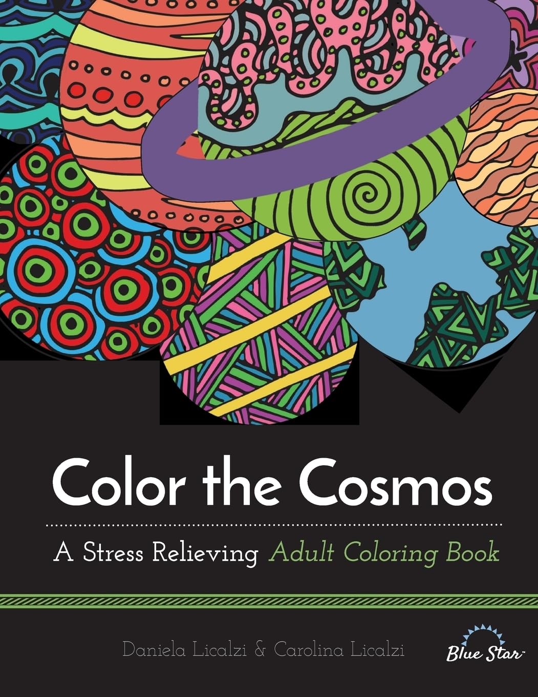 Color the Cosmos: Stress Relieving Adult Coloring Book with Space Designs - Perfect for Relaxation, Meditation & Creative Therapy