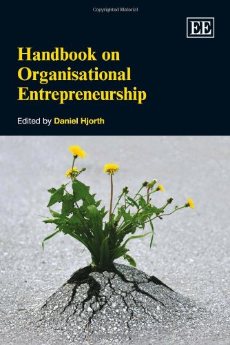 Organizational Entrepreneurship Handbook - Research Handbooks in Business and Management Series | Business Strategy Guide for Startups & Entrepreneurs