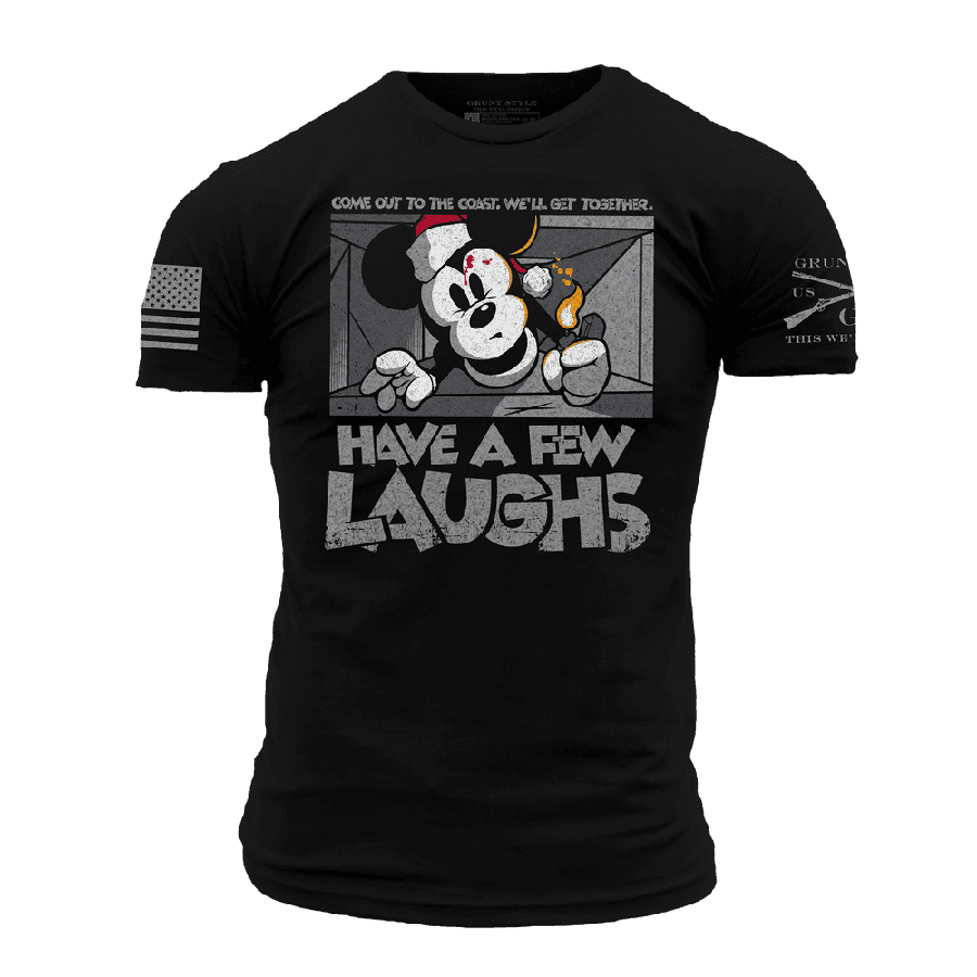 Funny Have A Few Laughs T-Shirt - Black Cotton Graphic Tee for Casual Wear & Gifts