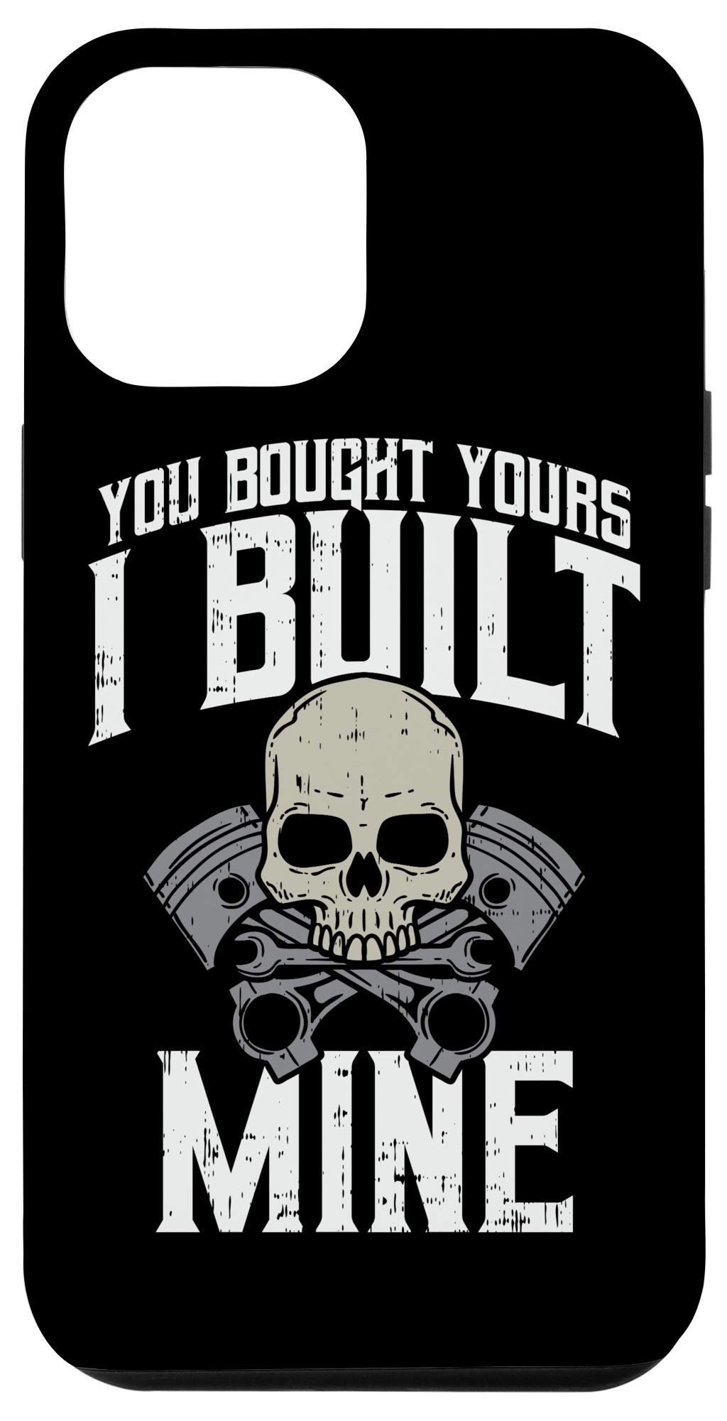 iPhone 12 Pro Max Funny Diesel Mechanic Motorcycle Case - 'Bought Yours Built Mine' Protective Cover for Apple iPhone 12 Pro Max - Perfect for Motorcycle Enthusiasts & Diesel Mechanics