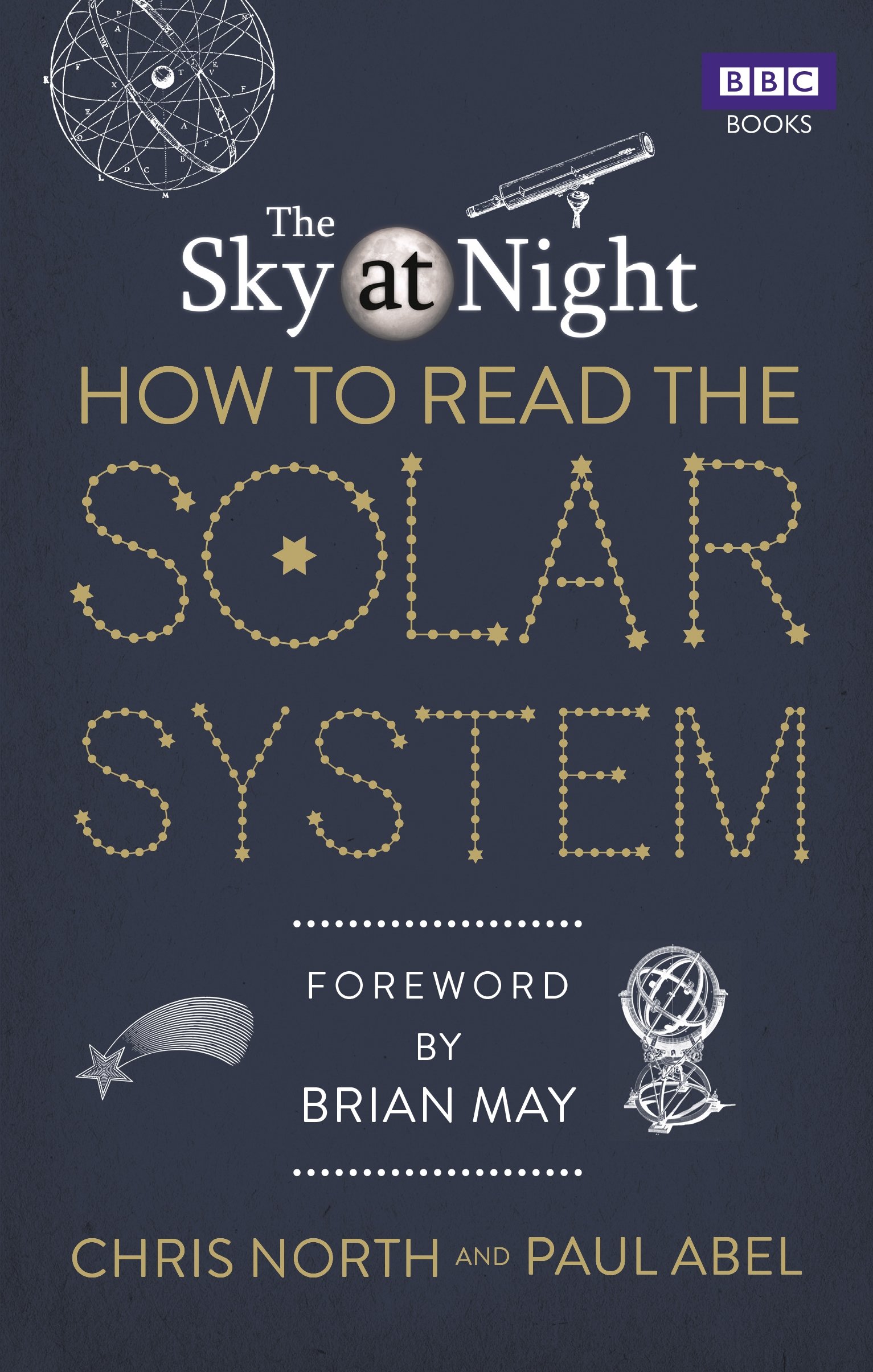 The Sky at Night: A Complete Guide to Reading the Solar System, Stars & Planets - Perfect for Astronomy Enthusiasts & Stargazing Adventures