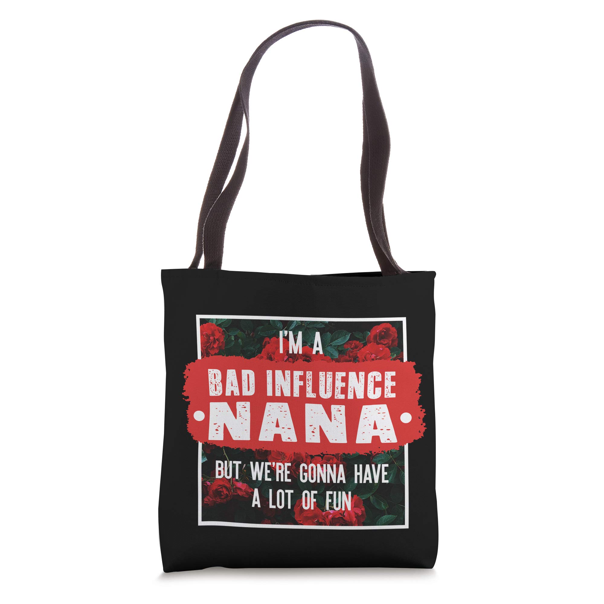 Bad Influence Nana Tote Bag - Funny Mother's Day Gift for Women - Large Canvas Tote with Sarcastic Quote - Perfect for Shopping, Beach & Daily Use