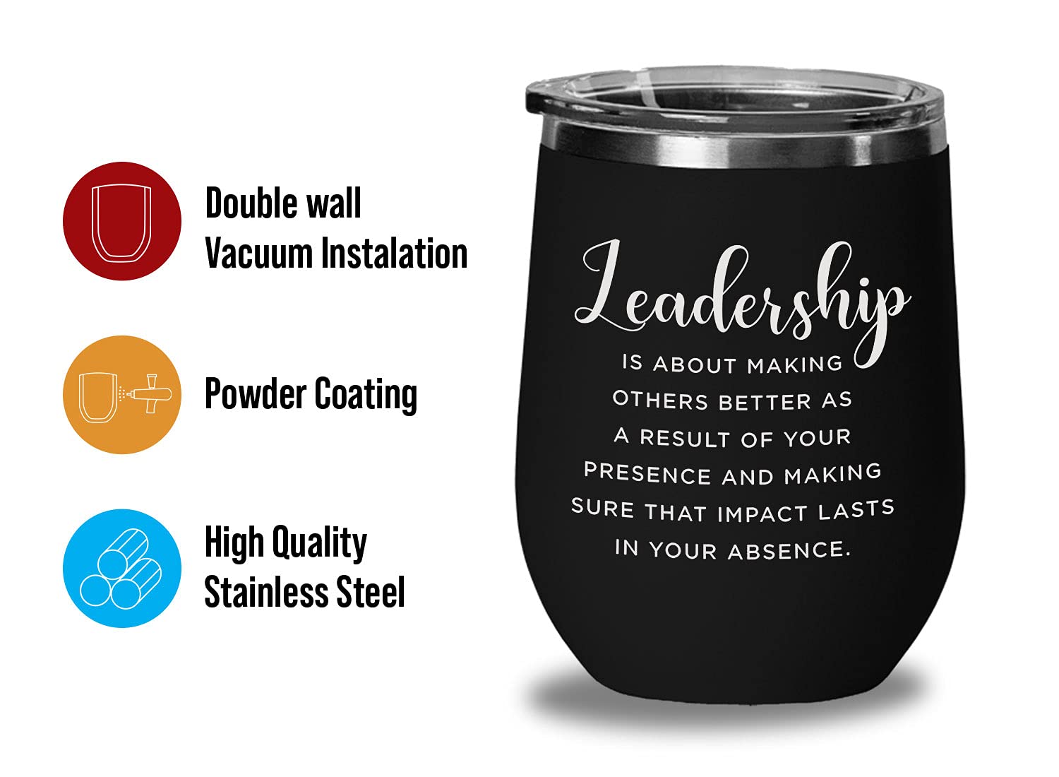 12 Oz Inspirational Black Wine Tumbler with Leadership Quote - Perfect for Office Gifts, Motivational Drinkware & Corporate Events