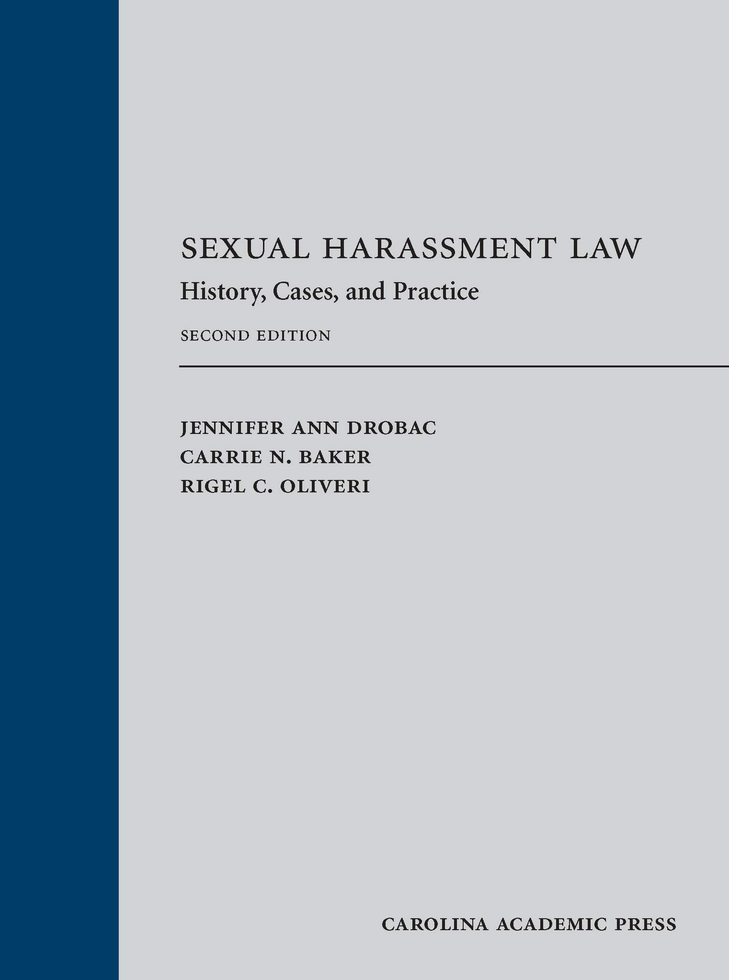 Sexual Harassment Law Book: History, Key Cases & Legal Practices - Workplace Compliance & Civil Rights Protection Guide