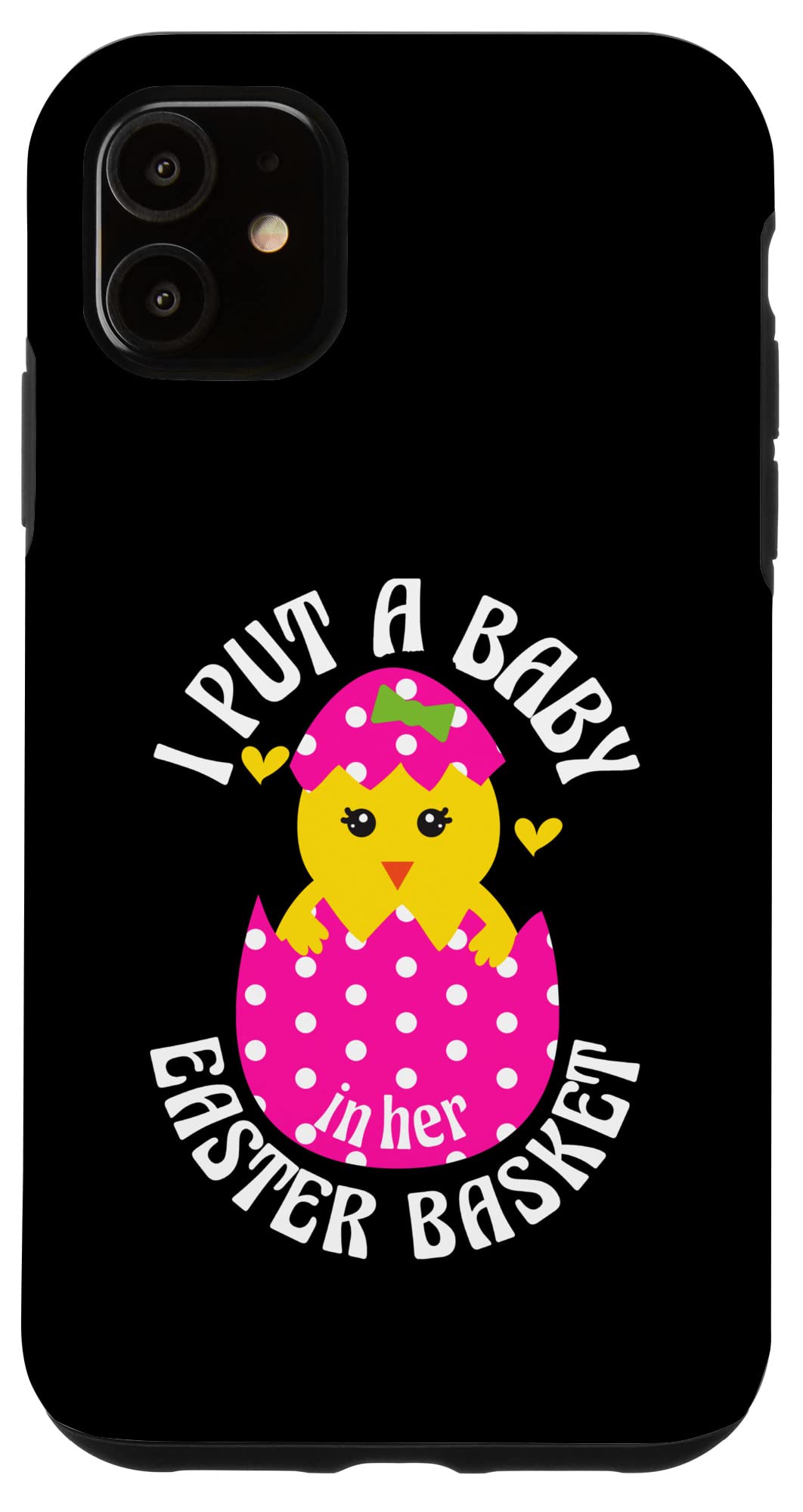 iPhone 11 Case - Cute Pregnancy Announcement Design with 'I Put A Baby In Basket' Easter Egg Theme | Perfect for Gender Reveal, Baby Shower & First-Time Parents Gifts