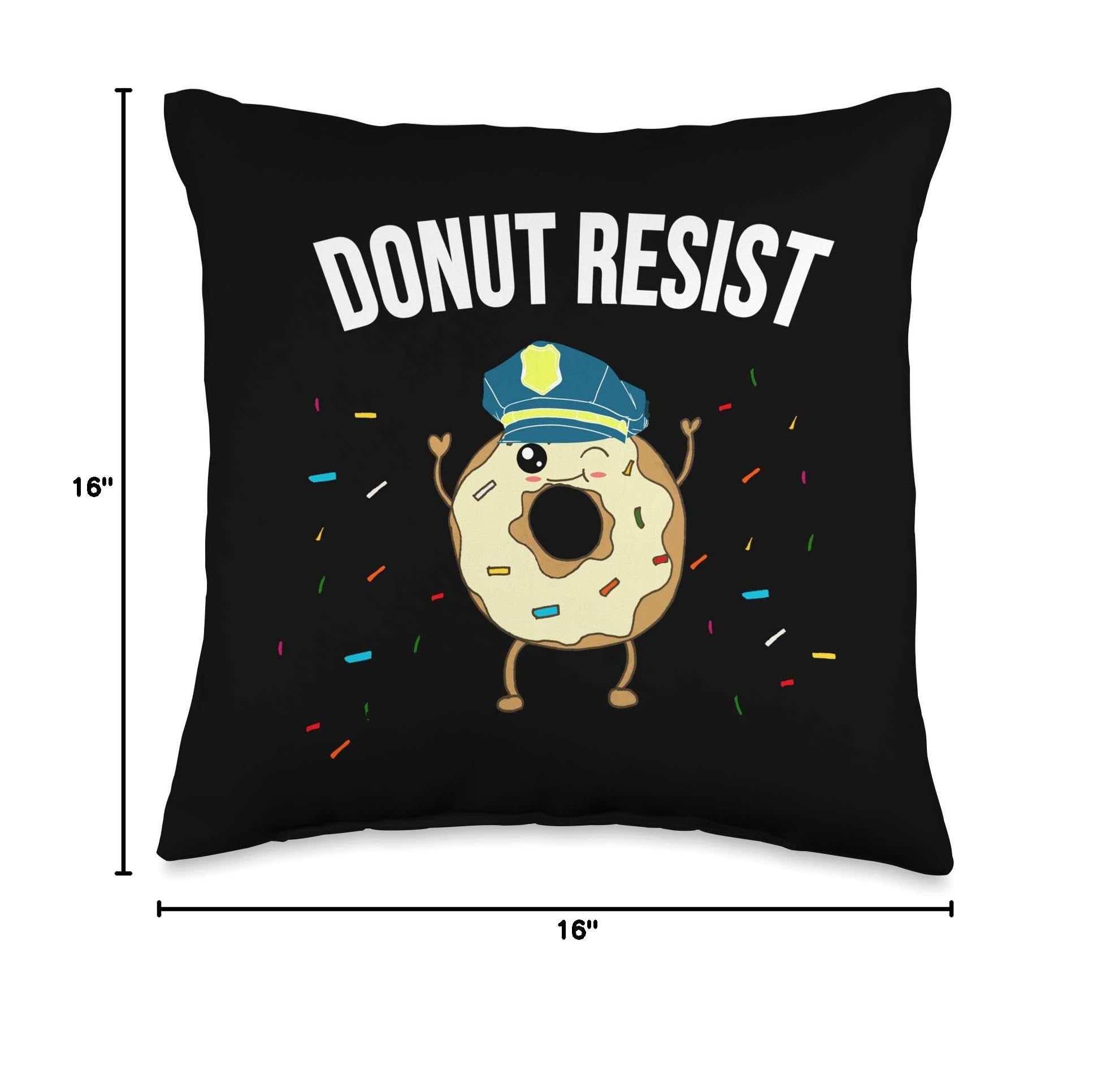 Funny Donut Resist Meme Police Officer Support Quote Throw Pillow - Perfect for Cops, Law Enforcement Gifts & Office Decor