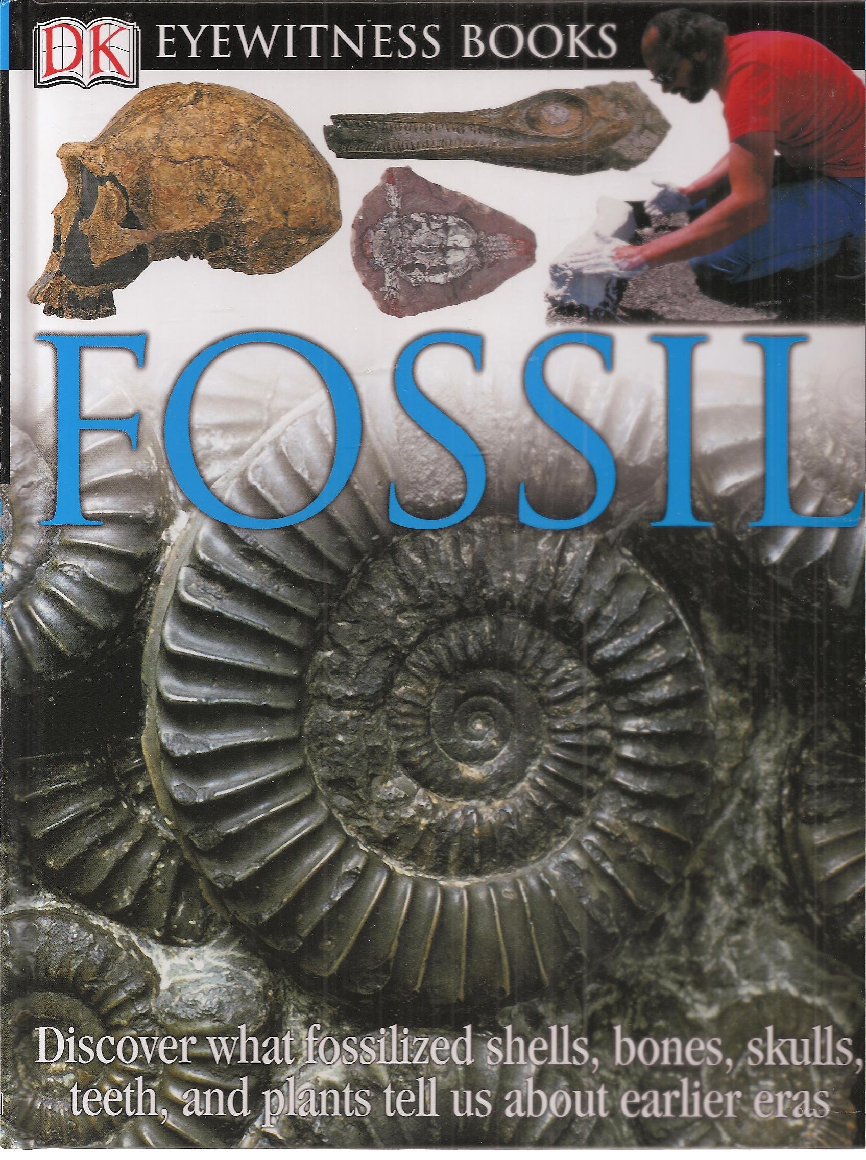Fossil DK Eyewitness Book - Educational Guide for Kids & Adults - Perfect for Science Classrooms, Homeschooling & Paleontology Enthusiasts