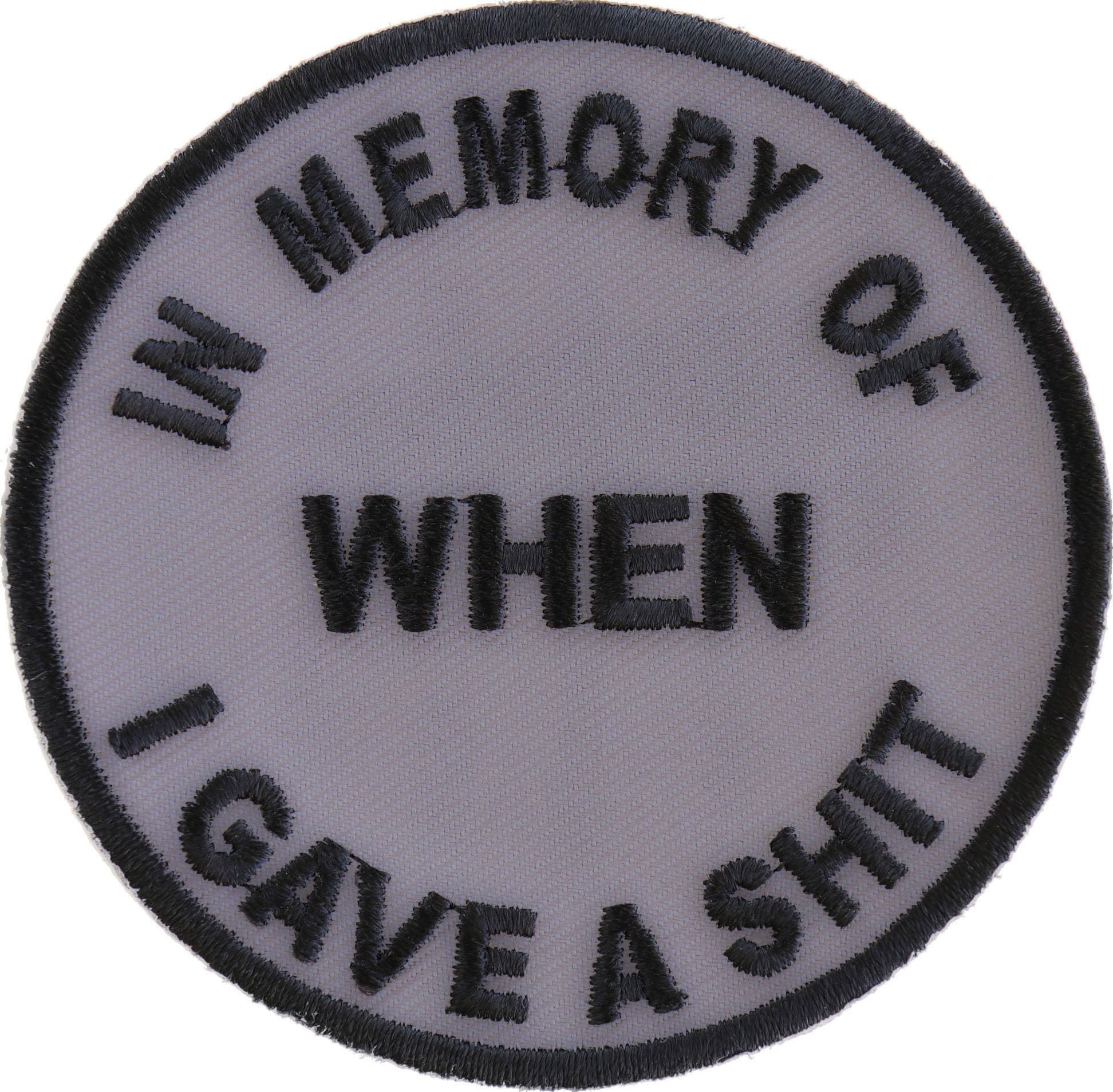 Funny 'In Memory of When I Gave A Shit' Iron-On Patch for Adults - Humorous Sew-on Badge for Jackets, Backpacks & Denim - Perfect for DIY Crafts & Gifts