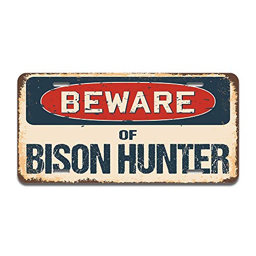 Beware of Bison Hunter
