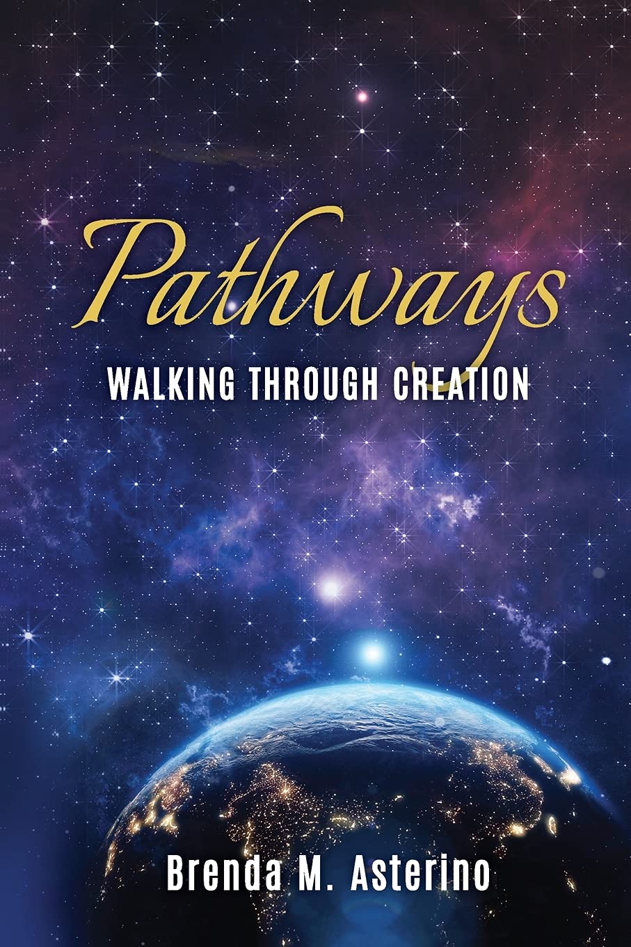 Pathways: Walking Through Creation - Inspirational Christian Book for Spiritual Growth & Bible Study | Perfect for Daily Devotion & Small Group Discussions