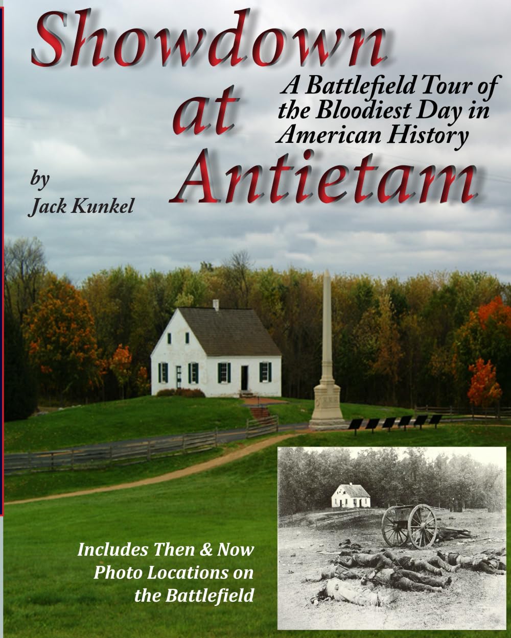 Showdown at Antietam: Historic Battlefield Tour Guide of America's Bloodiest Civil War Day | Perfect for History Buffs & Educational Travel