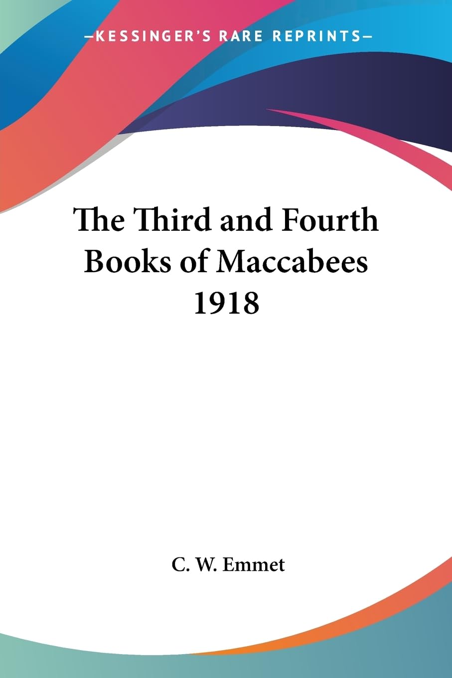 3rd & 4th Maccabees Book 1918 Edition - Biblical Studies