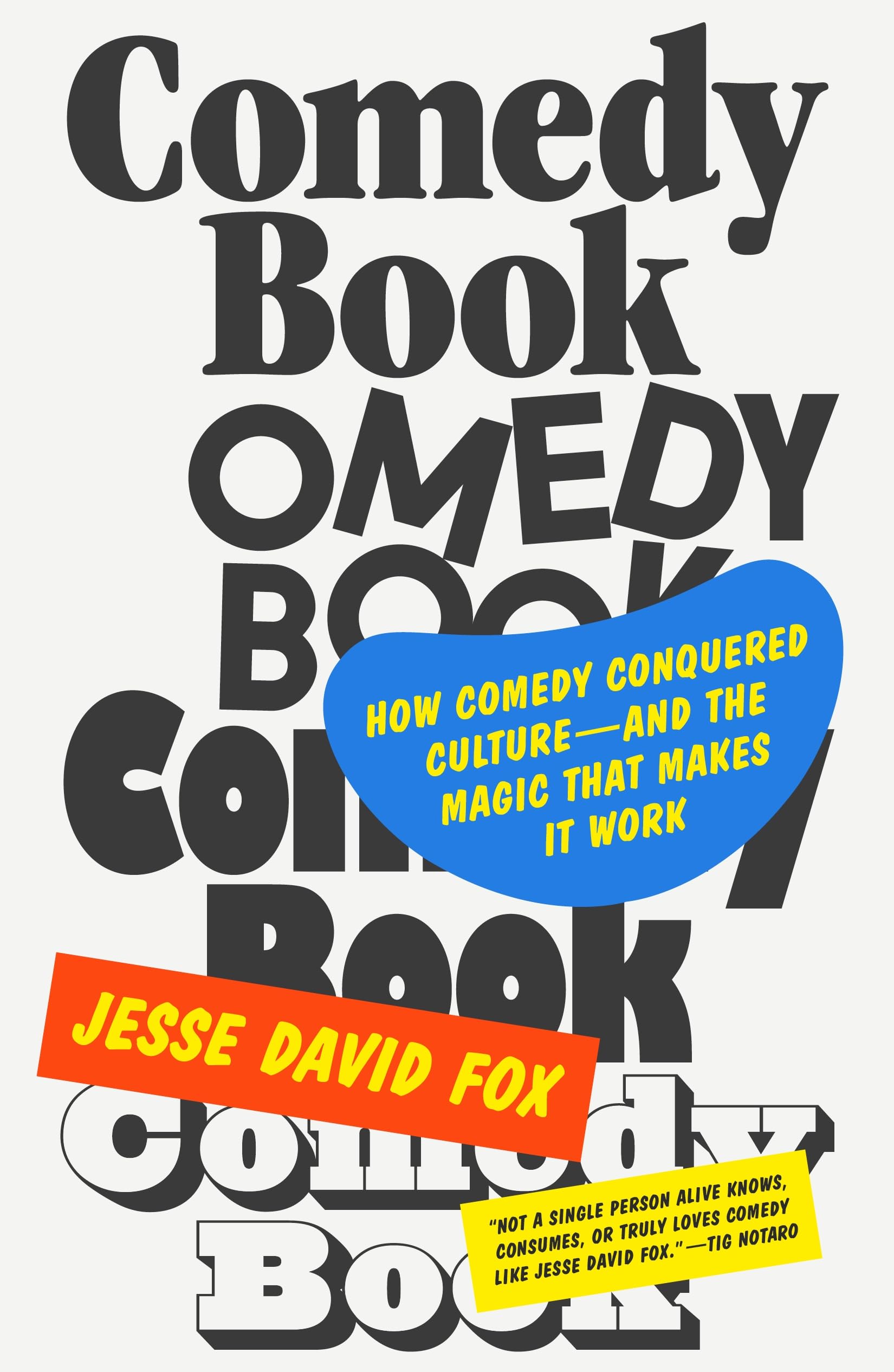 Best Comedy Book: How Comedy Conquered Culture & The Magic Behind It - Perfect Gift for Comedy Lovers & Entertainment Enthusiasts