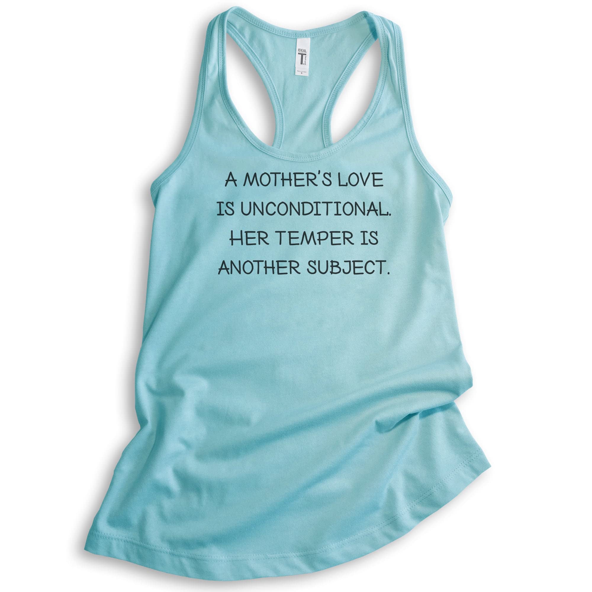 Evertree Women's Racerback Tank Top - 'A Mother's Love is Unconditional' Funny Mom Quote - Comfortable Stretchy Mama Shirt for Casual Wear, Gym, Mother's Day Gifts