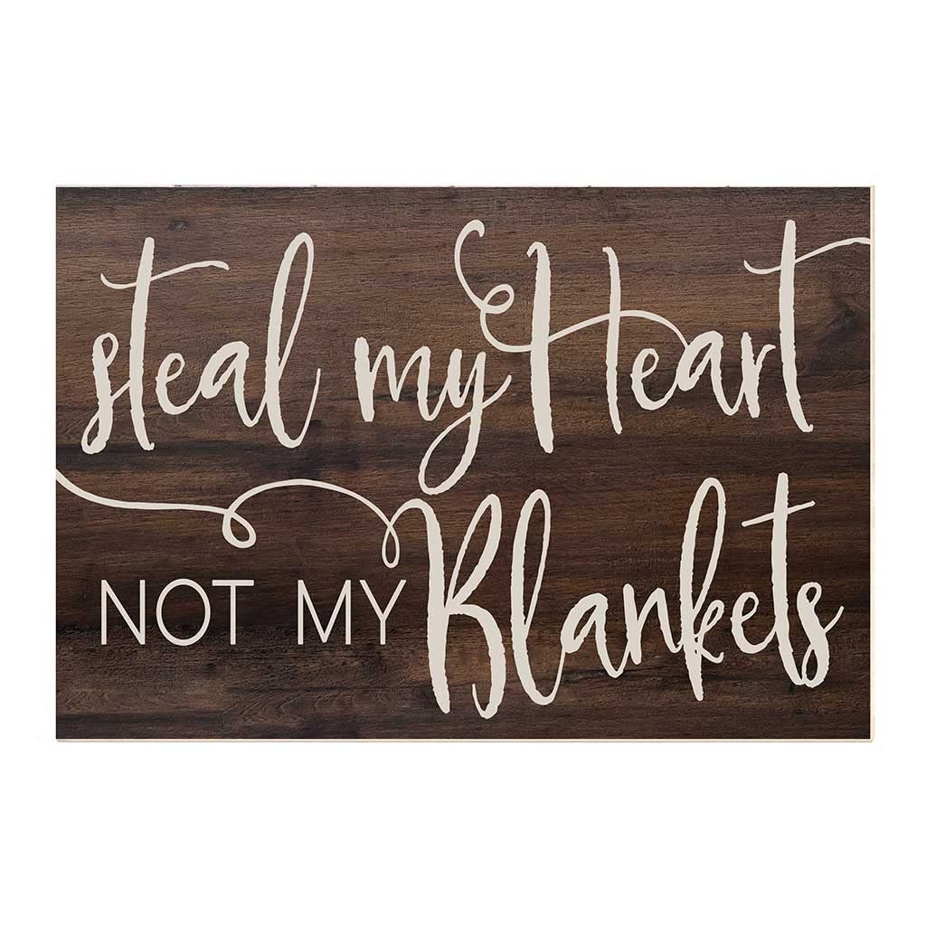 Kindred Hearts 34x23 Inch Walnut and Tan 'Steal My Heart Not Blankets' Wall Sign - Rustic Home Decor for Bedroom, Living Room & Wedding Gifts
