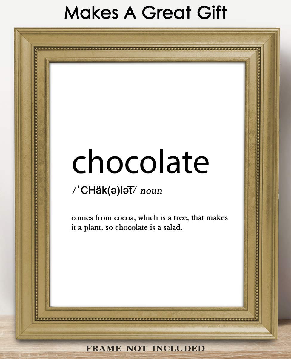 Funny Farmhouse Kitchen Wall Art - 8x10 Unframed Chocolate Definition Print, Aesthetic Decor for Coffee Bars & Country Style Kitchens