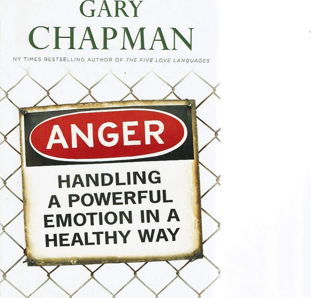 Anger Management Book: Healthy Ways to Handle Powerful Emotions - Self-Help Guide for Stress Relief & Emotional Control