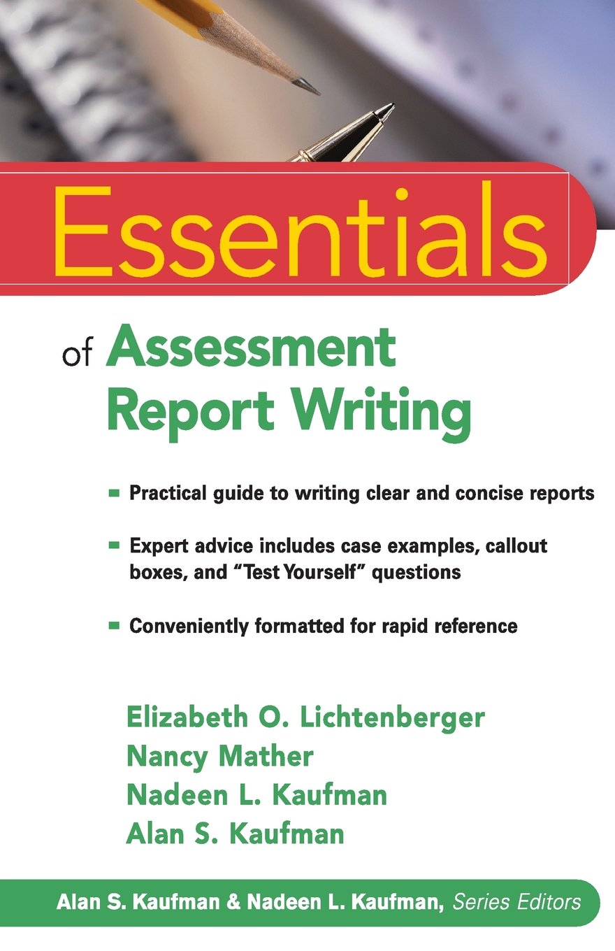 Essentials of Assessment Report Writing - Professional Guide for Educators & Psychologists | Improve Report Writing Skills for School, Clinical & Workplace Evaluations