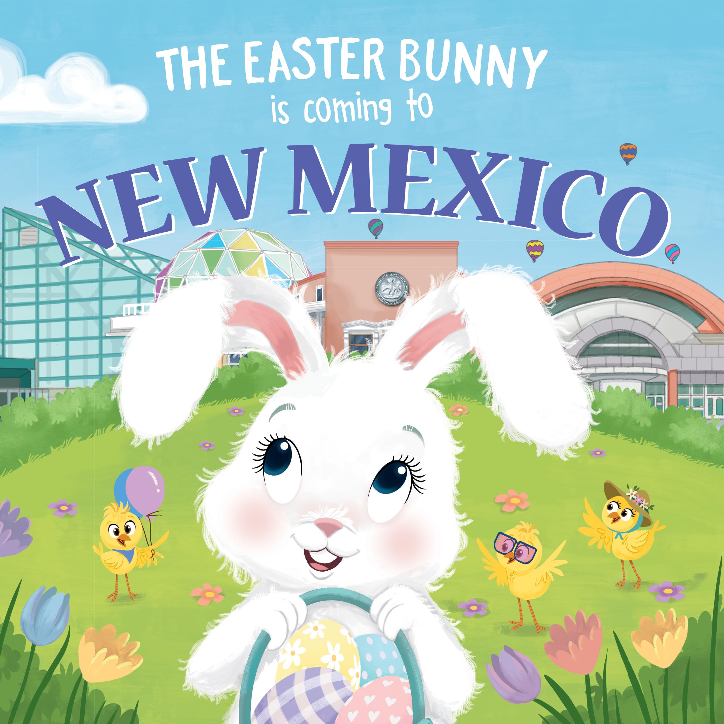 The Easter Bunny Comes to New Mexico - Sweet Spring Adventure Book for Toddlers & Kids | Easter Basket Stuffer Gift Idea | Perfect for Easter Celebrations, Storytime & Holiday Gifting