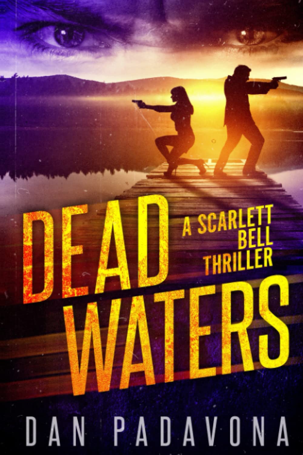 Dead Waters: FBI Thriller - Scarlett Bell Crime Novel for Mystery Lovers