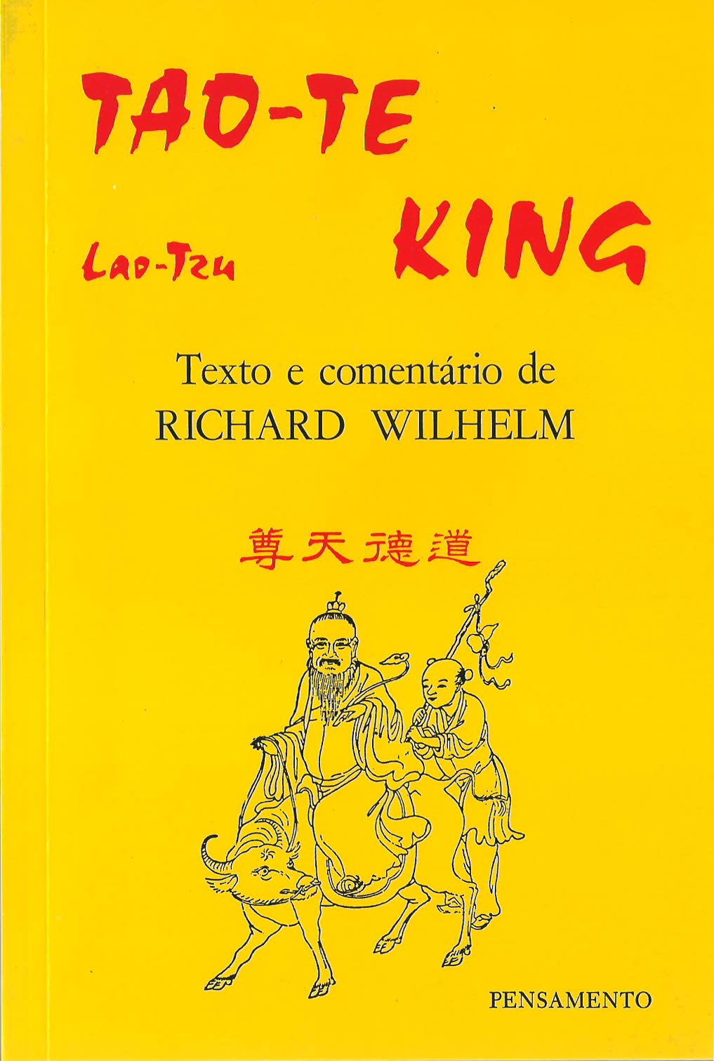 Tao Te Ching (Portuguese Edition) - Ancient Chinese Philosophy Book for Meditation, Mindfulness & Personal Growth