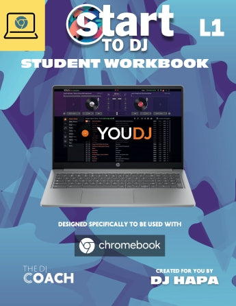 Hapaworld Start To DJ Workbook Level 1 - Beginner DJ Learning Guide for Chromebook - Perfect for Home Practice & Music Production Classes