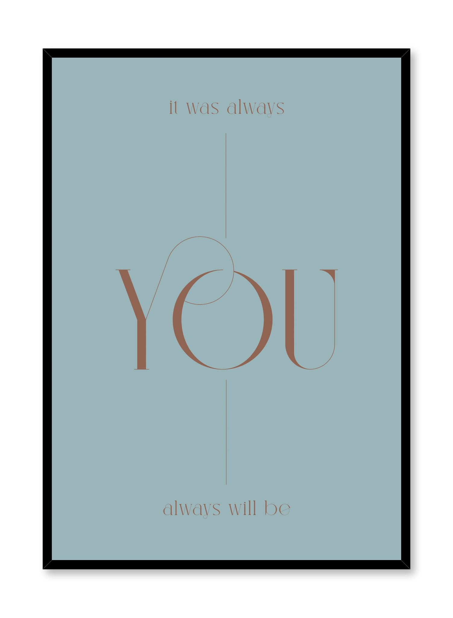 It Was Always You - Romantic Love Quote Poster for Bedroom, Living Room & Office Decor - Perfect Gift for Couples & Anniversaries