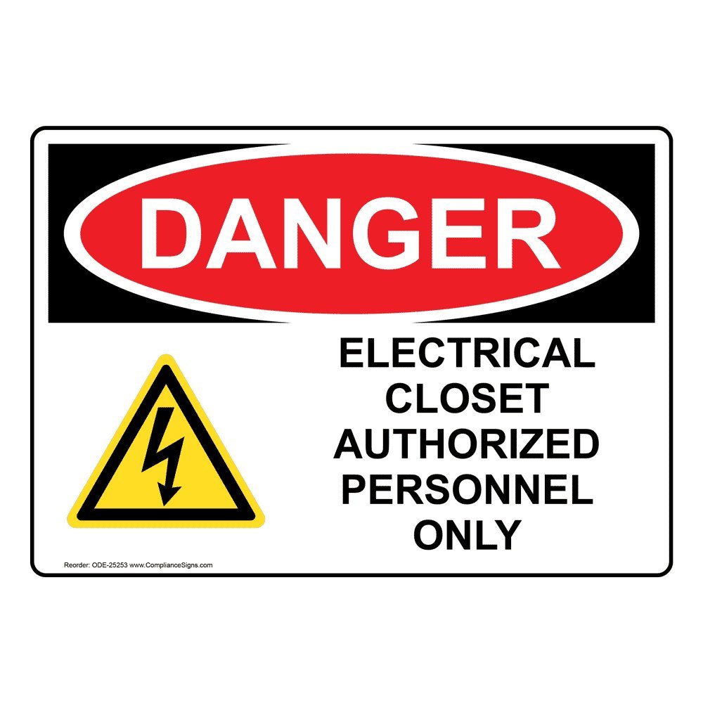 DANGER Electrical Closet Authorized Personnel Only OSHA Safety Sign - 10x7 Inch Plastic Warning Sign for Restricted Access Areas | Workplace Safety & Electrical Hazard Protection