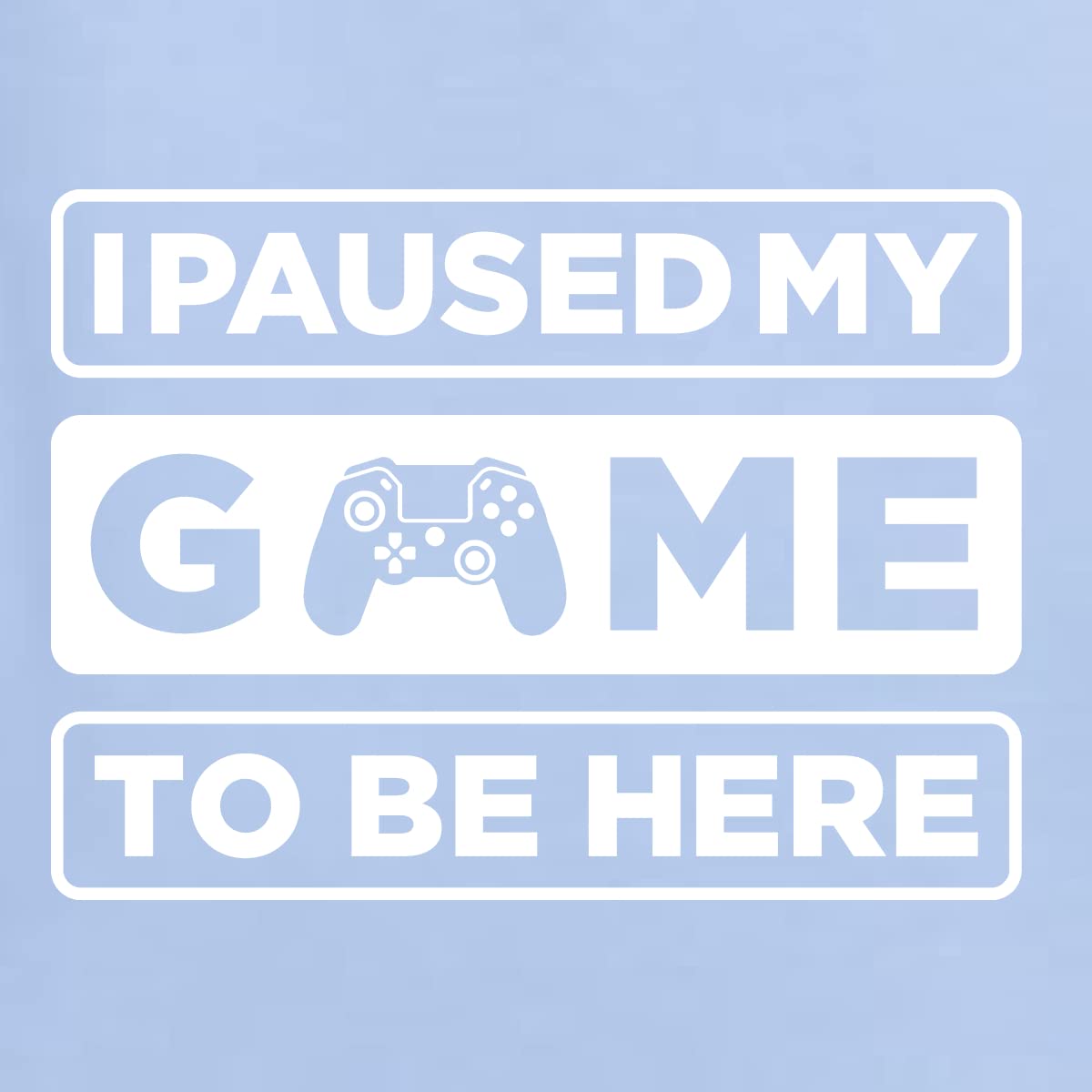 Funny Gaming Sports Long Sleeve Shirt for Men - I Paused My Game to Be Here - Perfect for Gamers, Esports, and Casual Wear