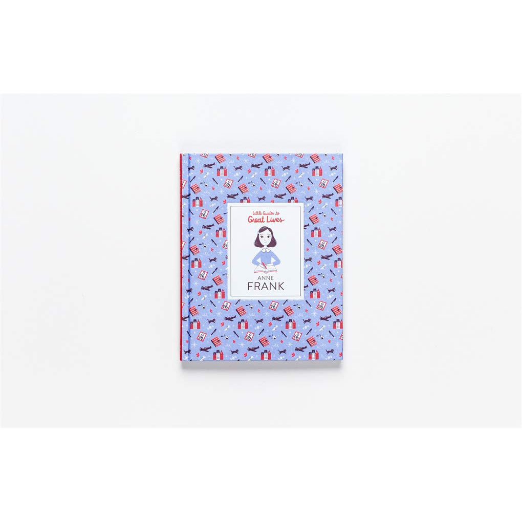 Anne Frank (Little Guides To Great Lives) - Inspiring Biography Book for Kids & Teens - Perfect for History Lessons & Holocaust Education