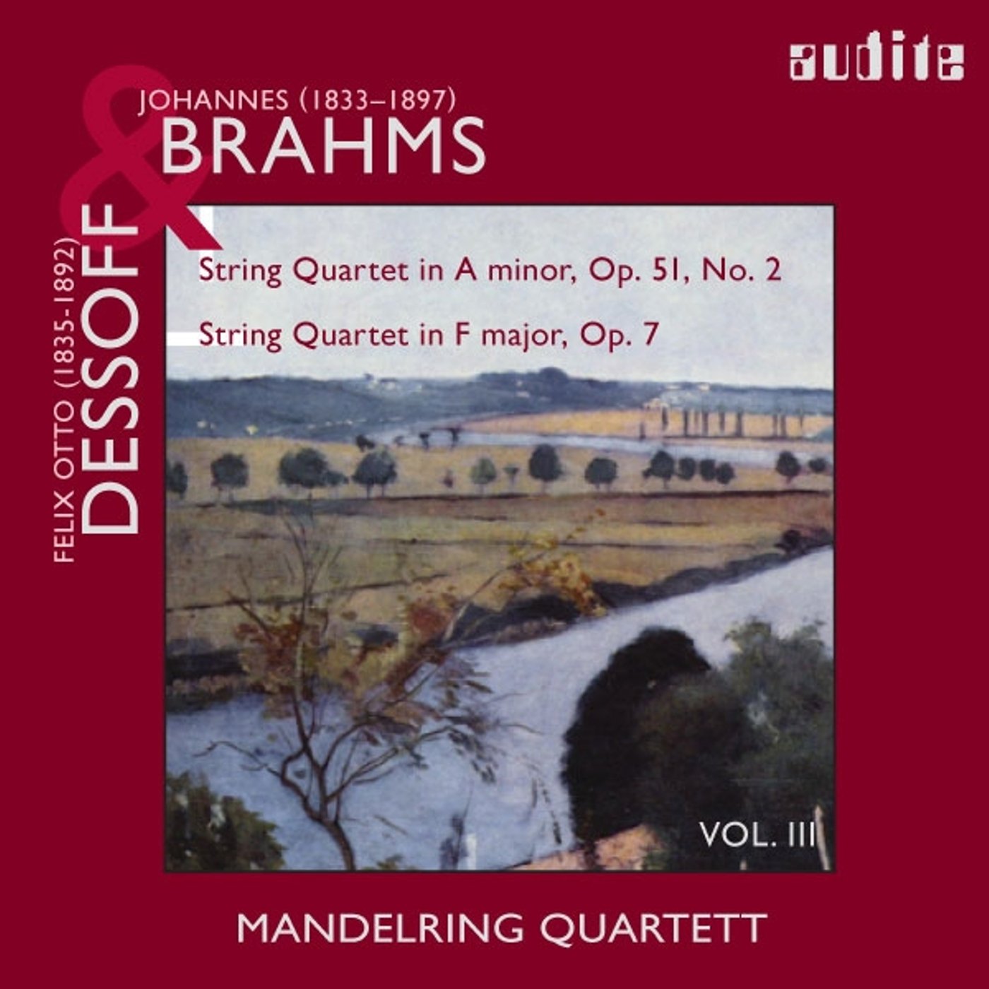 Brahms & Dessoff: String Quartet in A Minor & String Quartet in F Major, Vol. 3 | Classical Music CD for Relaxation & Dinner Parties
