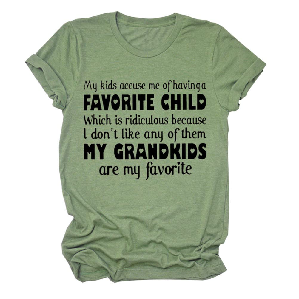 My Kids Accuse Me of Having A Favorite Child Funny Graphic T-Shirt - Grandma Gift Tees for Women - Perfect for Family Reunions & Mother's Day