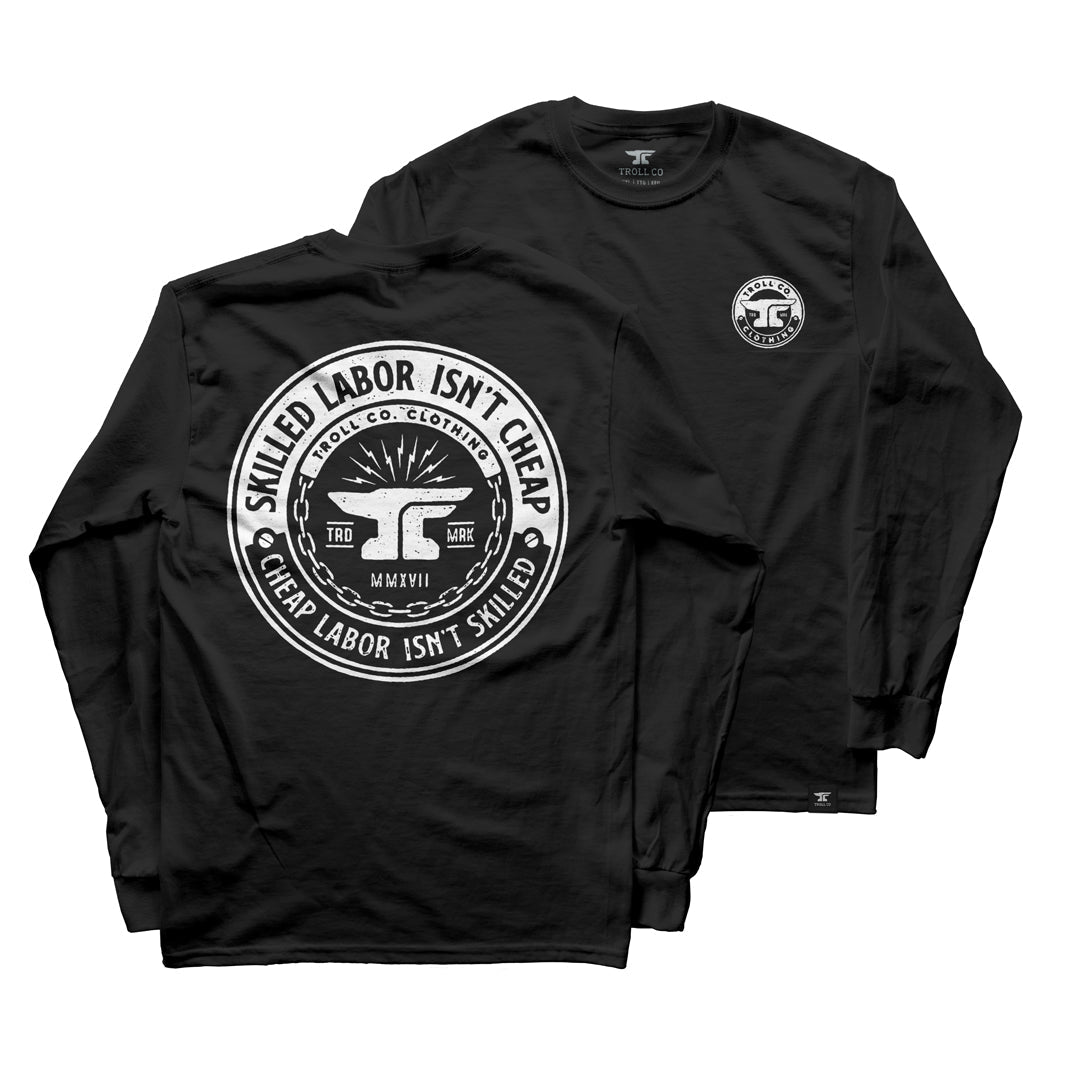 Troll Co. Men's Graphic Long Sleeve T-Shirt - Skilled Labor Isn't Cheap Funny Work Tee - Perfect for Construction Workers, Mechanics & Blue-Collar Professionals