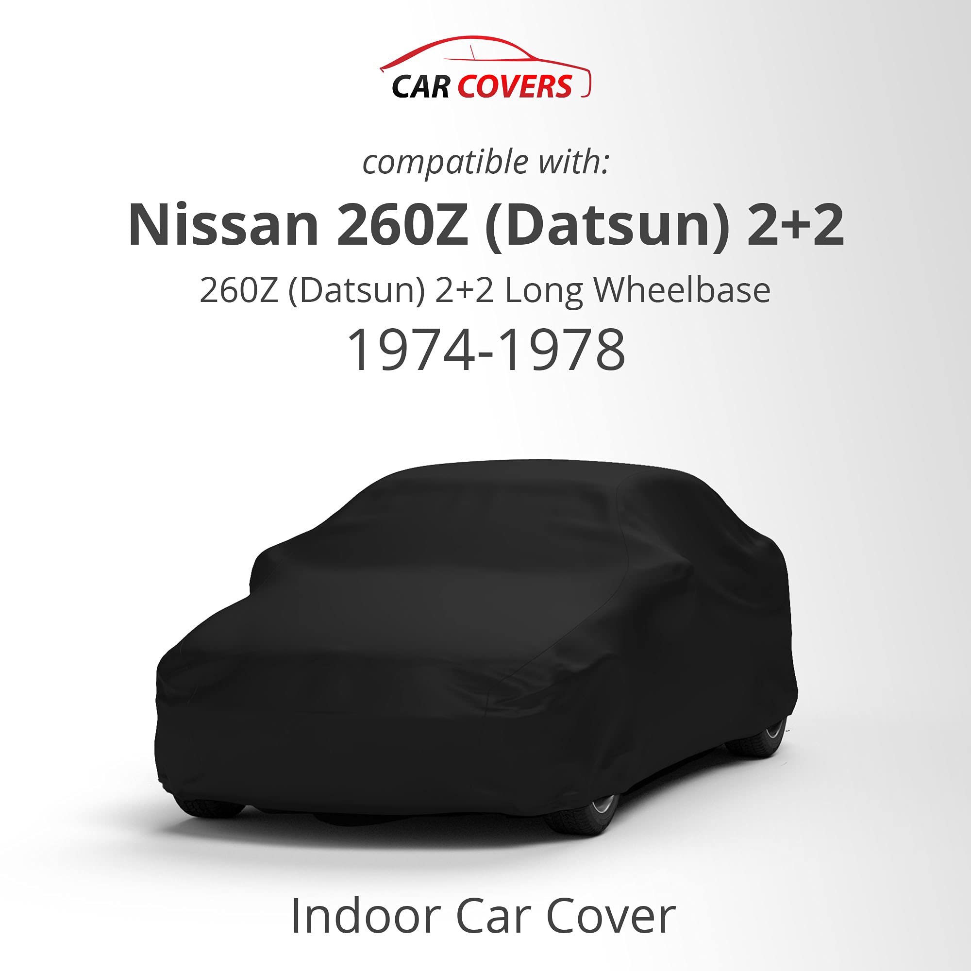 Premium Scratch-Resistant Indoor Car Cover for Nissan 260Z (1974-1978) | Datsun 2+2 Compatible | Black Satin Ultra-Soft Material | 5-Year Warranty | Perfect for Garage Storage & Vehicle Protection