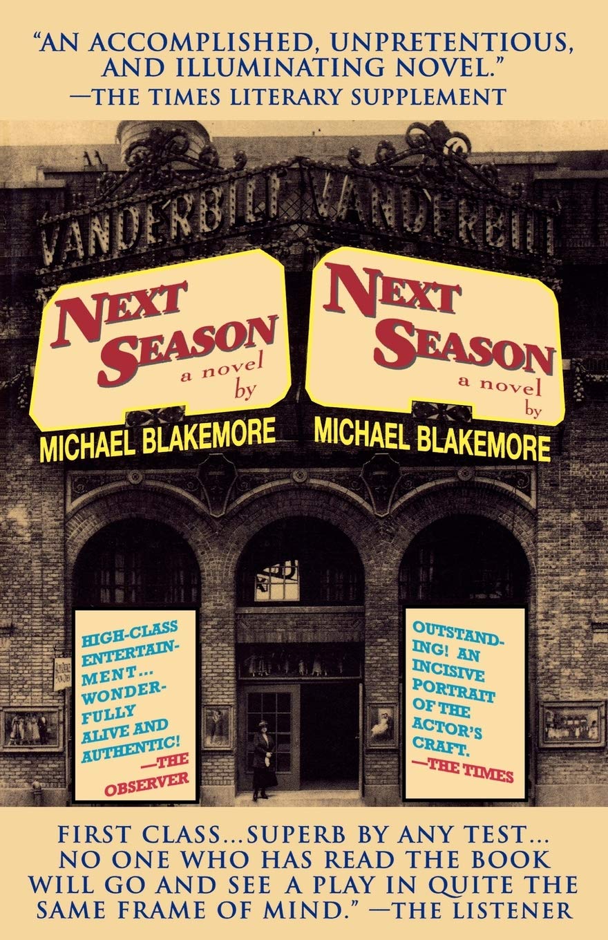 Next Season (Applause Books) - Best-Selling Novel for Drama Lovers | Perfect for Book Clubs, Theater Enthusiasts & Gift Giving