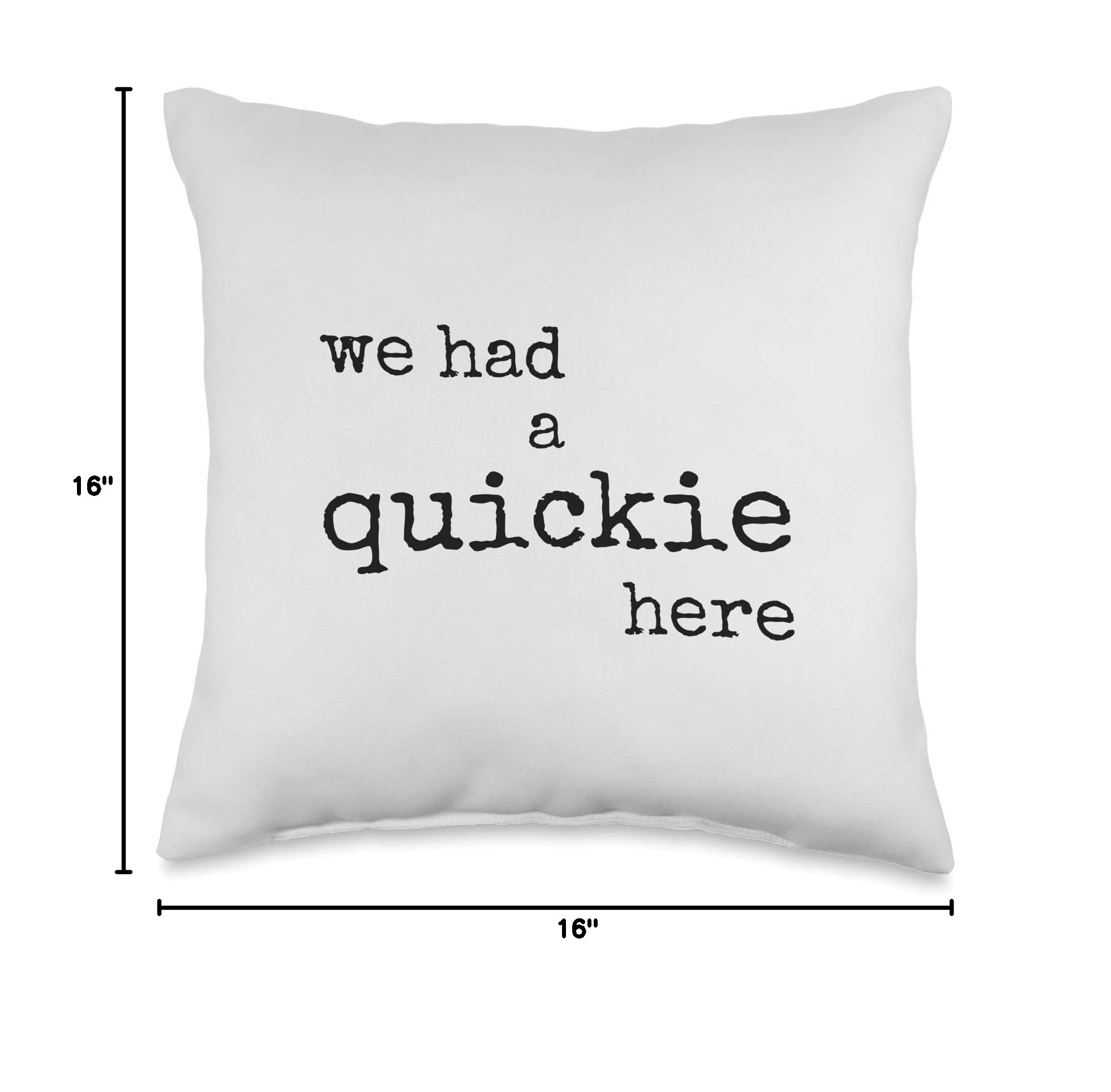 Funny 'We Had Sex Here' Throw Pillow - Humorous Novelty Home Decor for Couples, Bedroom, Living Room & Bachelorette Gifts