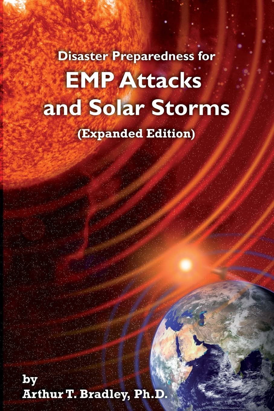 EMP Attack & Solar Storm Survival Guide - Expanded Edition | Disaster Preparedness Kit for Power Outages & Emergency Situations | Home & Outdoor Preparedness Essentials
