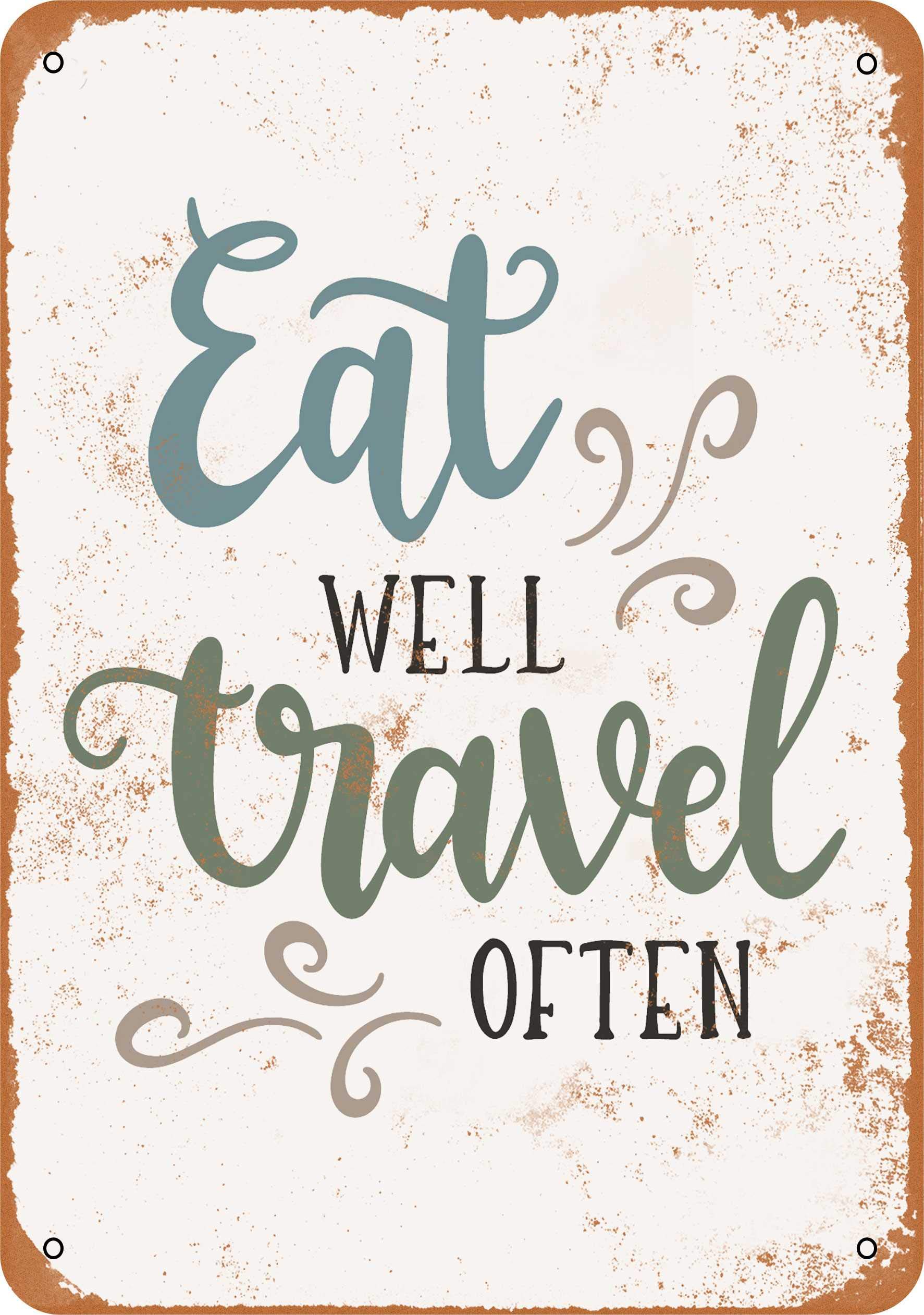 10 x 14 Inch Vintage Metal Sign - 'Eat Well Travel Often' Wall Decor for Kitchen, Bar, Cafe & Man Cave - Rustic Tin Plaque for Home & Office